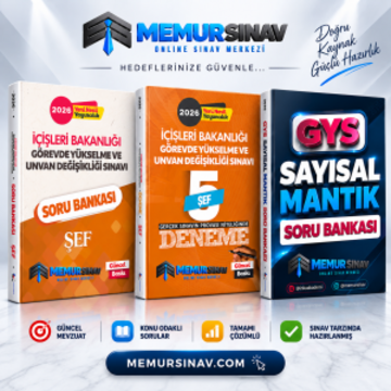 İÇİŞLERİ BAKANLIĞI GYS ŞEF 3'Lİ SET (SORU BANKASI + DENEME + SAYISAL MANTIK)
