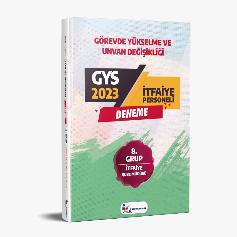 2023 Yerel Yönetimler (İtfaiye Şube Müdürü) 8. Grup GYS Deneme