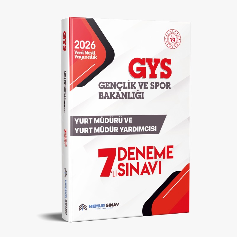 GSB YURT MÜDÜRÜ/YURT MÜDÜR YRD. 7'Lİ DENEME