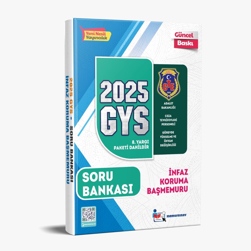 2025 CTE GYS İNFAZ KORUMA BAŞMEMURU SORU BANKASI