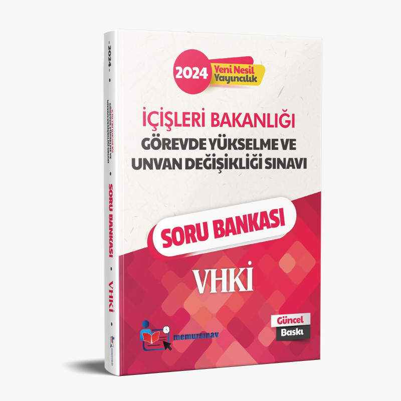 2024 İÇİŞLERİ BAKANLIĞI GYS VE ÜNVAN DEĞİŞİKLİĞİ VHKİ SORU BANKASI